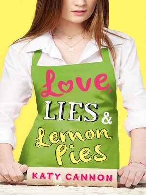 cover image of Love, Lies & Lemon Pies